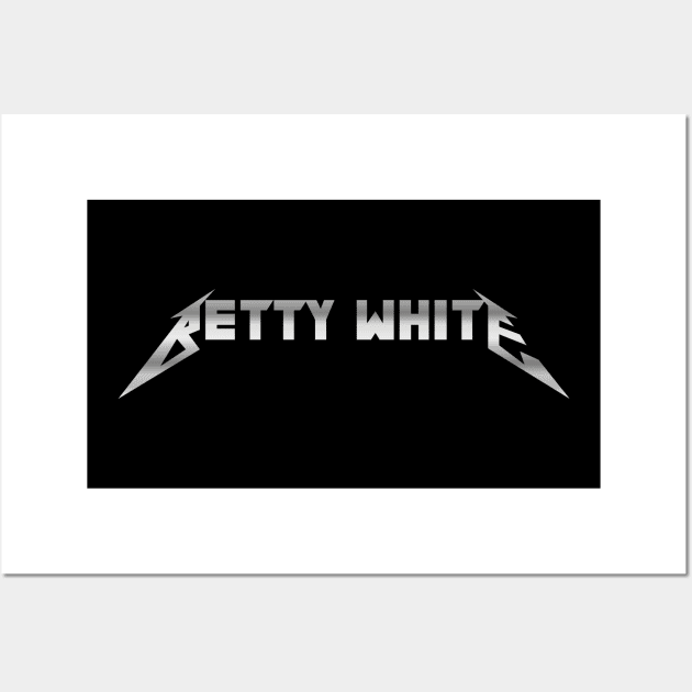 Betty White is Metal Wall Art by Scottish Arms Dealer